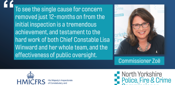 To see the single cause for concern removed just 12-months on from the initial inspection is a tremendous achievement, and testament to the hard work of both Chief Constable Lisa Winward and her whole team, and the effectiveness of public oversight.